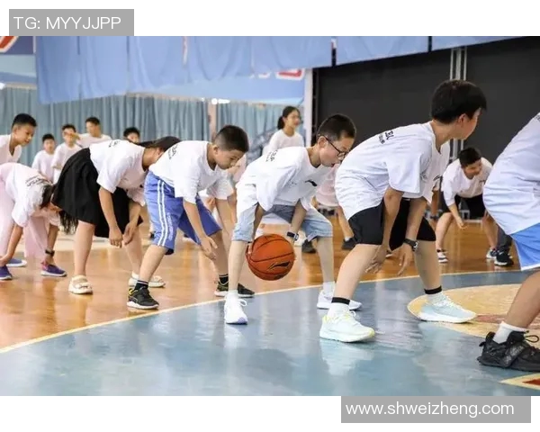 全明星篮球训练营开启年轻球员梦想之旅提升技术与团队合作能力